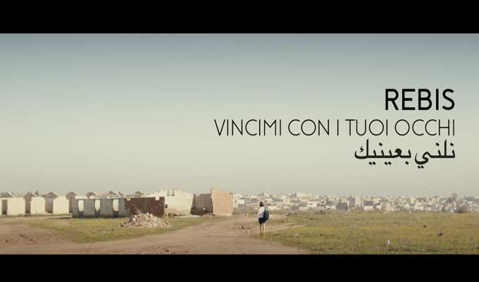 rebis-vincimi-con-tuoi-occhi-video